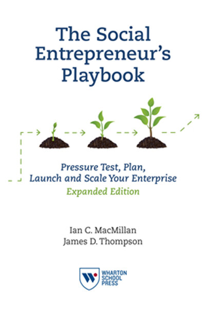 Kessinger Pub Llc The Social Entrepreneur's Playbook: Pressure Test, Plan, Launch and Scale Your Social Enterprise