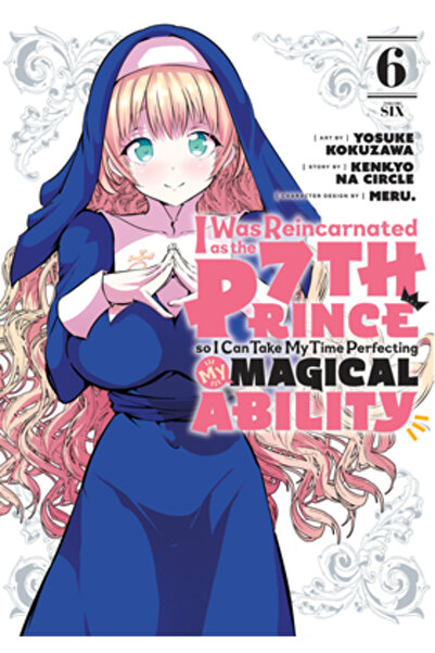 Kodansha Comics I Was Reincarnated as the 7th Prince So I Can Take My Time Pe...