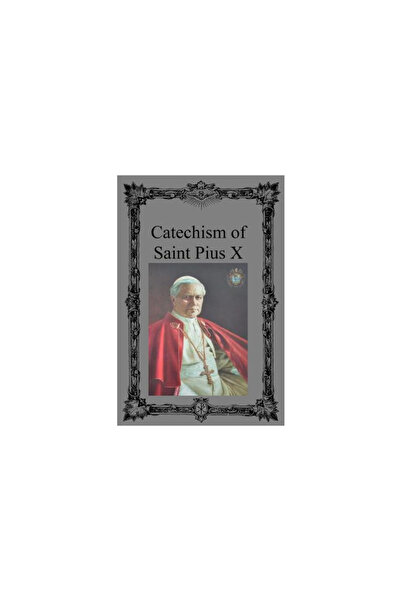 GENERAL BOOKS Catechism of Saint Pius X
