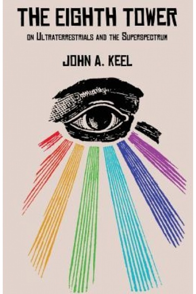 Oxford Univ Pr The Eighth Tower: On Ultraterrestrials and the Superspectrum