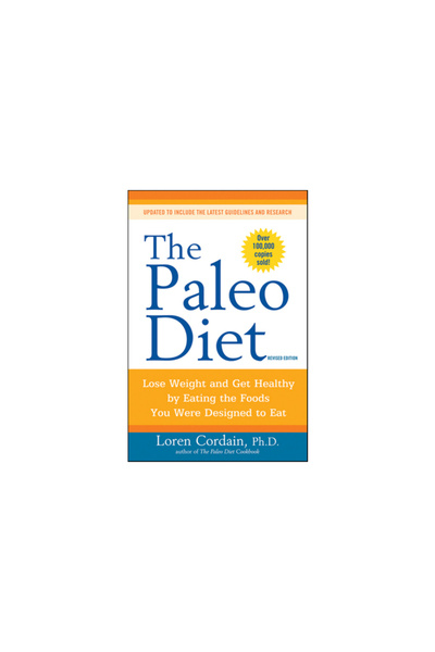 John Wiley & Sons The Paleo Diet: Lose Weight and Get Healthy by Eating the F...