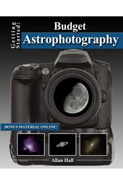 AuthorHouse Noțiuni introductive: Astrofotografie cu buget redus