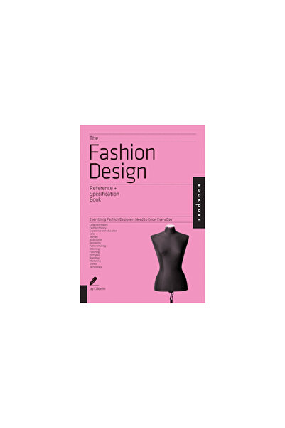 Bantam Dell The Fashion Design Reference + Specification Book: Everything Fas...