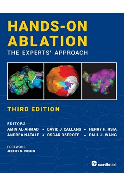 Cardiotext Inc Hands-On Ablation, The Experts' Approach, Third Edition