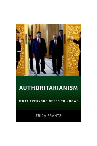 Oxford Univ Pr Autoritarism: Ce trebuie să știe toată lumea (r)