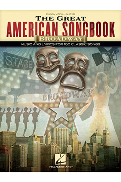 Hal Leonard Pub Co The Great American Songbook - Broadway: Music and Lyrics f...