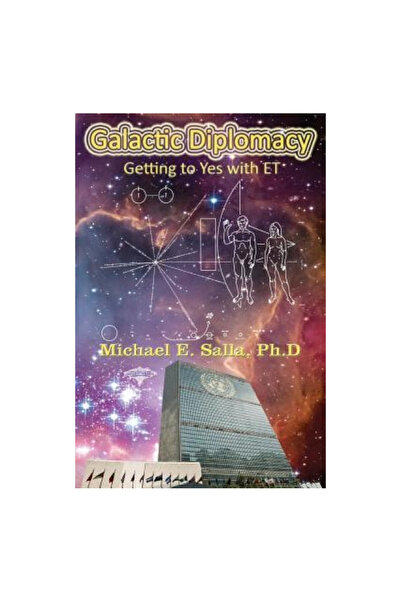 Exopolitics Inst Diplomație Galactică: Ajungerea la Da cu Et