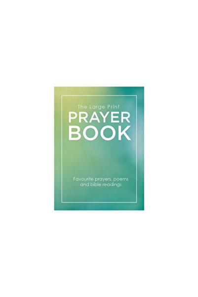 Augsburg Fortress Publ The Large Print Prayer Book: Favourite prayers, poems ...