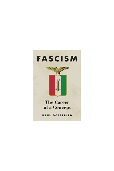 Northern Illinois Univ Pr Fascismul: Cariera unui concept