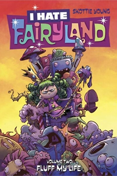 BIBLIOBAZAAR I Hate Fairyland, Volume 2: Fluff My Life