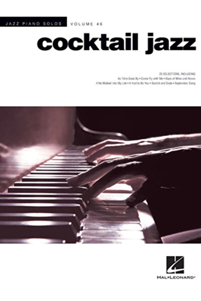Hal Leonard Pub Co Cocktail Jazz: Jazz Piano Solos Series Volume 46