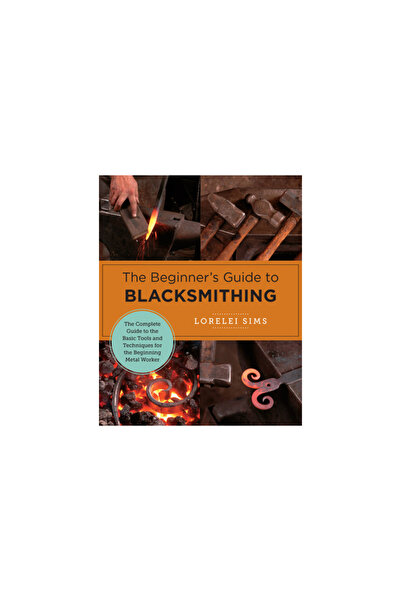 New Shoe Pr Ghidul începătorului în fierărie: Ghidul complet al uneltelor și tehnicilor de bază pentru