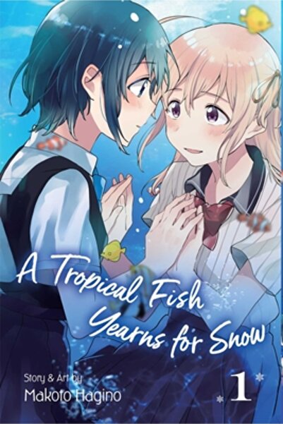 Viz LLC A Tropical Fish Yearns for Snow, Vol. 1