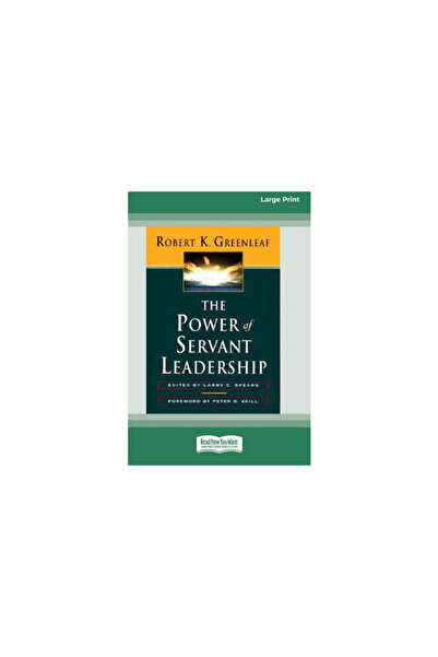 ReadHowYouWant The Power of Servant-Leadership [Standard Large Print 16 Pt Edition]