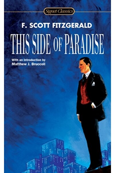 SIGNET CLASSICS This Side of Paradise