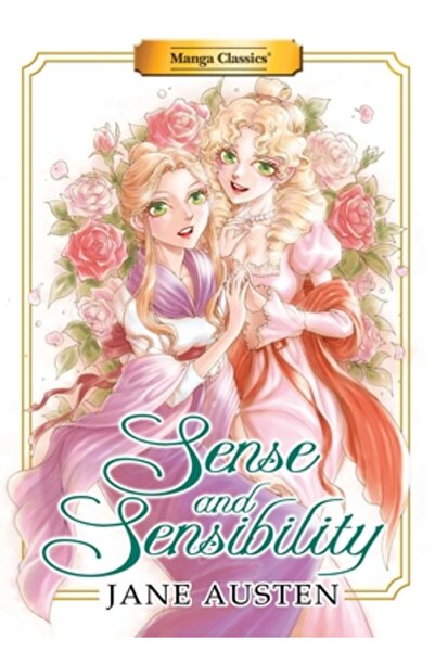 Manga Classics : Sense and Sensibility (New Printing)