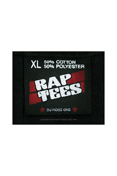 Berkley Pub Group Rap Tees: A Collection of Hip-Hop T-Shirts 1980-1999
