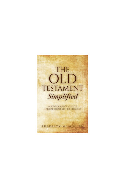 Trilogy Christian Pub The Old Testament Simplified: A Beginner's Guide (From ...