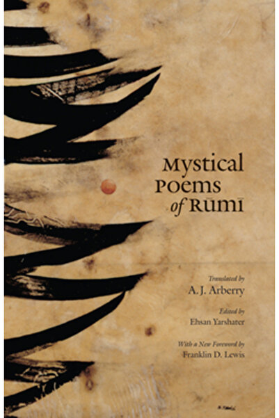 University of Chicago Press Mystical Poems of Rumi