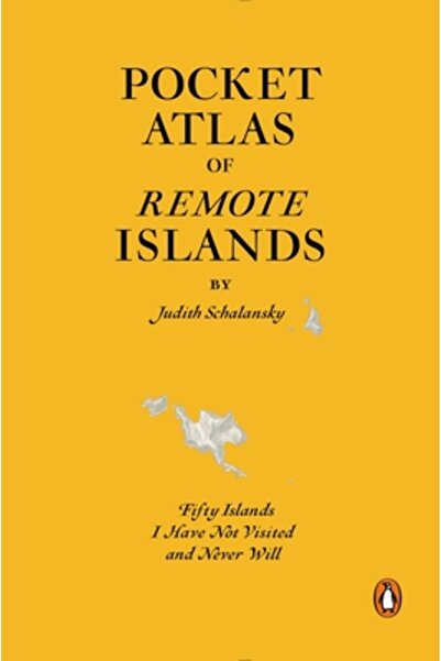 Penguin Group Atlasul de buzunar al insulelor îndepărtate: Cincizeci de insul...