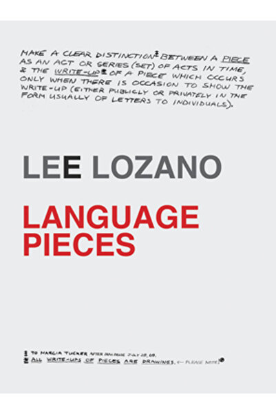 Hauser & Wirth Publ Lee Lozano: Piese de limbaj