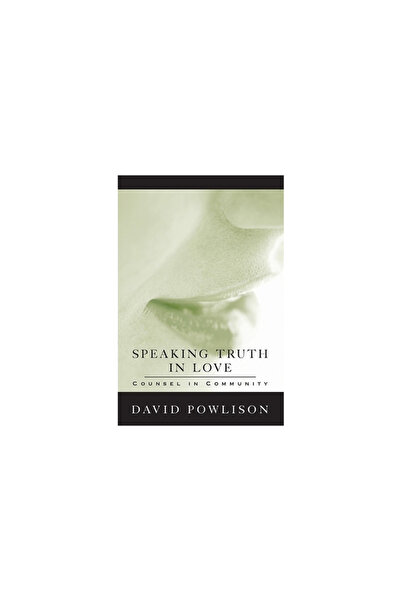 New Growth Press Speaking Truth in Love: Counsel in Community