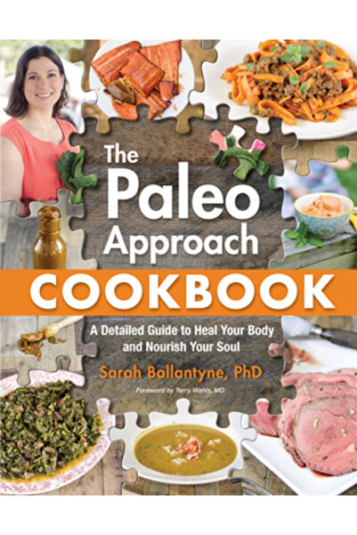 Kessinger Pub Llc Cartea de bucate Paleo Approach: Un ghid detaliat pentru a ...