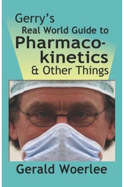 Scholastic Canada Ghidul lui Gerry despre farmacocinetică și alte lucruri din...