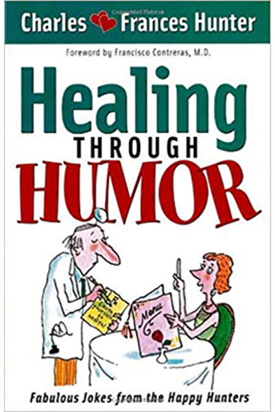 Creation House Healing Through Humor