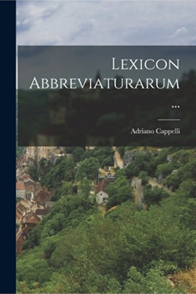 Legare Street Pr Lexicon Abbreviaturarum...