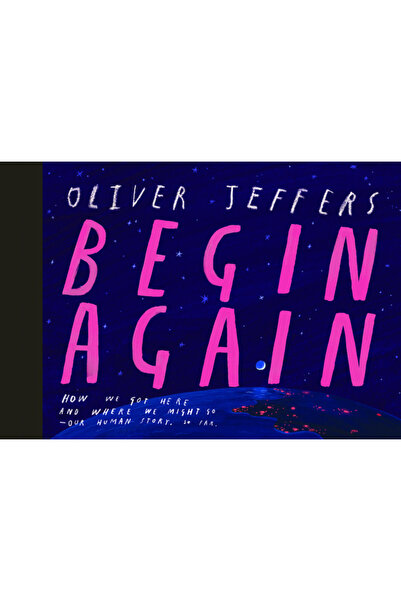 Philomel Begin Again: How We Got Here and Where We Might Go - Our Human Story...