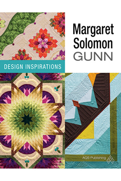 Amer Quilters Soc Margaret Solomon Gunn: Inspirații de design