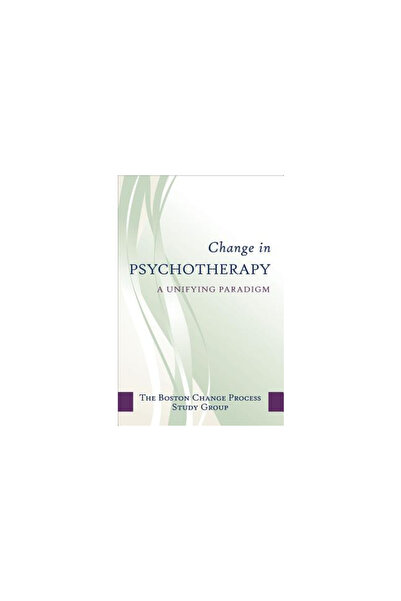 W. W. Norton & Company Change in Psychotherapy: A Unifying Paradigm