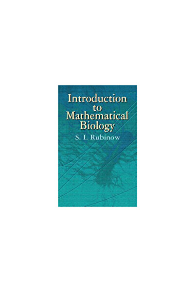 Dover Pubn Inc Introduction to Mathematical Biology