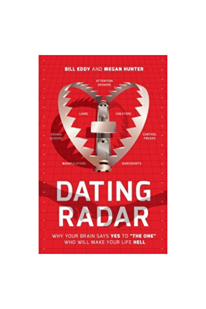 Unhooked Books Radarul de întâlniri: De ce creierul tău spune da „celui” care îți va face viața un iad