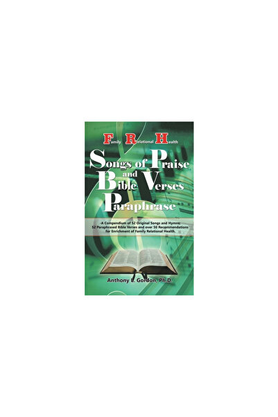 AuthorHouse Cântece de laudă și parafrazare a versetelor biblice din Frh