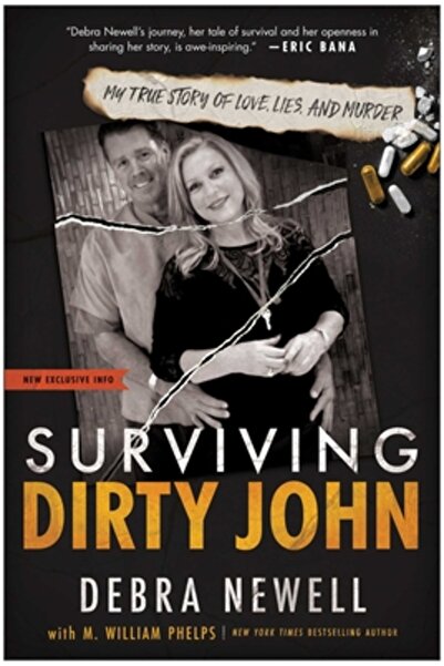 Benbella Books Supraviețuind lui Dirty John: Povestea mea adevărată despre dr...