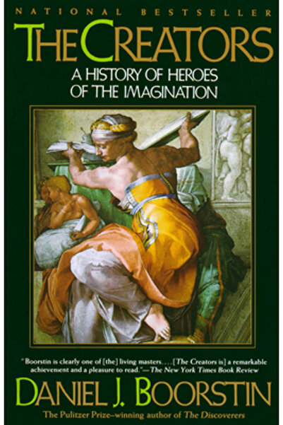 Vintage Books USA The Creators: A History of Heroes of the Imagination