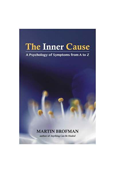 Findhorn Pubn Cauza interioară: o psihologie a simptomelor de la A la Z