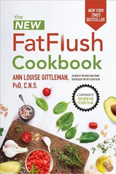 Arcadia Pub (Sc) The New Fat Flush Plan Cookbook