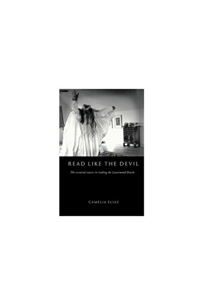 Eyecorner Pr Read Like the Devil: The Essential Course in Reading the Lenormand Oracle