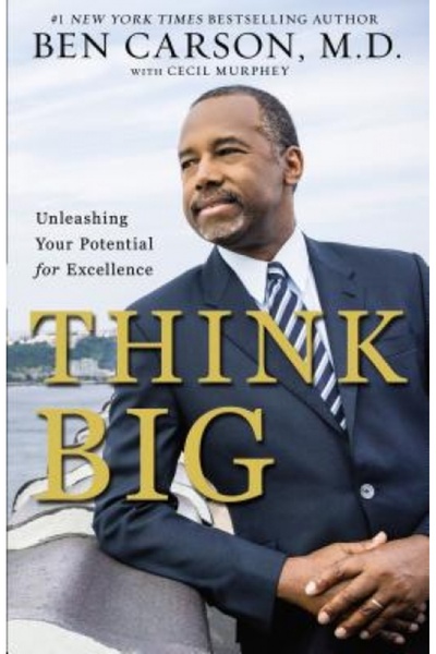 Zondervan Pub House Think Big: Unleashing Your Potential for Excellence