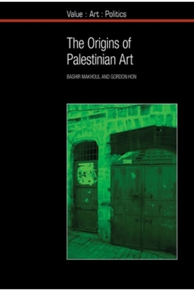 Princeton Univ Pr The Origins of Palestinian Art