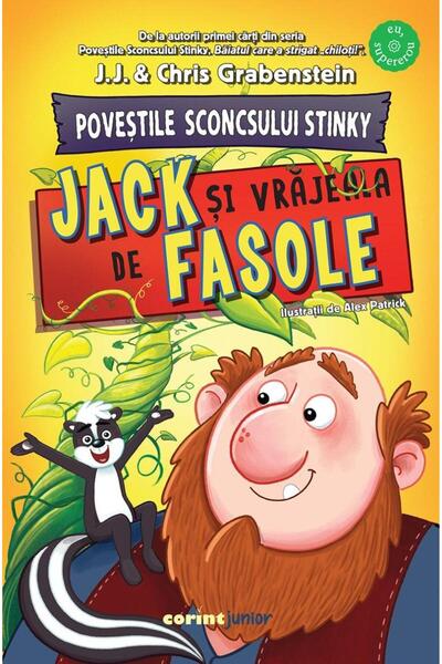 Editura Corint Junior Povestile Sconcsului Stinky. Jack si vrajeala de f