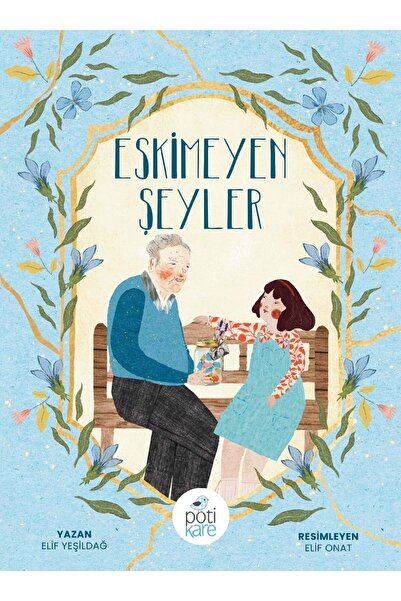 Pötikare Yayıncılık Eskimeyen Şeyler