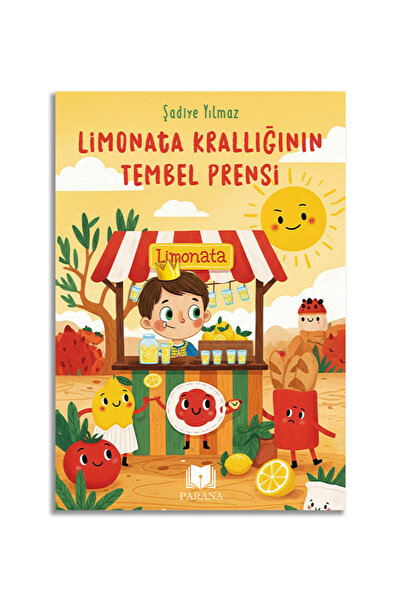 Parana Yayınları Limonata Krallığının Tembel Prensi