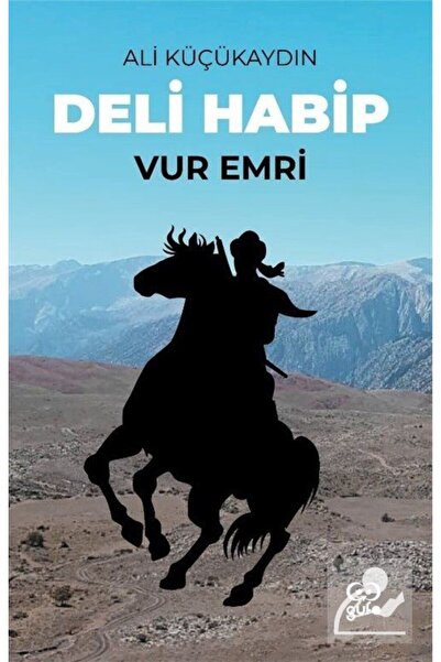 Genel Markalar Deli Habip & Vur Emri