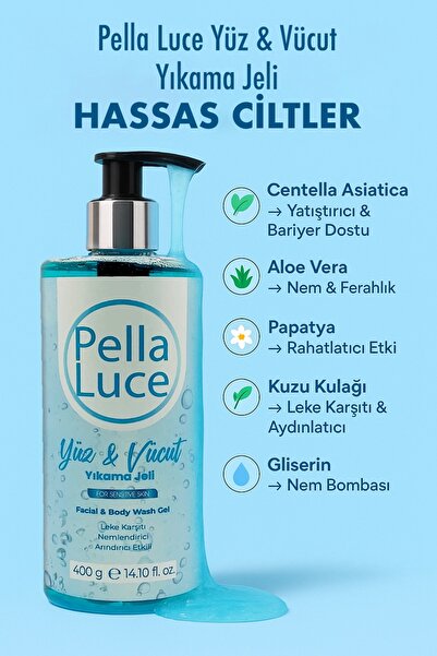 PELLA LUCE Yüz & Vücut Yıkama Jeli 400 Ml Hassas Ciltler için