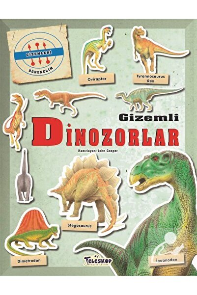 Teleskop Popüler Bilim Gizemli Dinozorlar / Gizemleri Öğrenelim