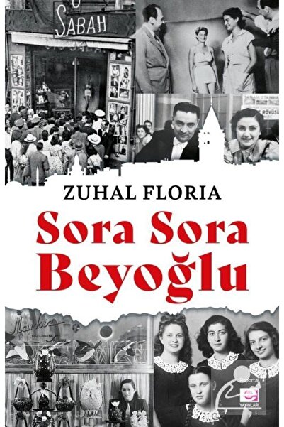 E yayınları Sora Sora Beyoğlu